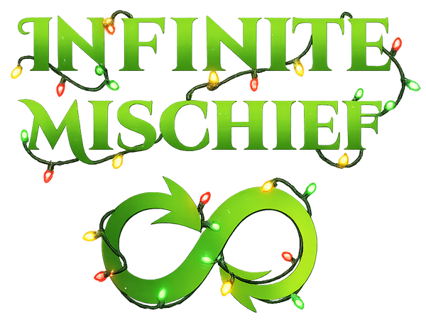 Infinite Mischief